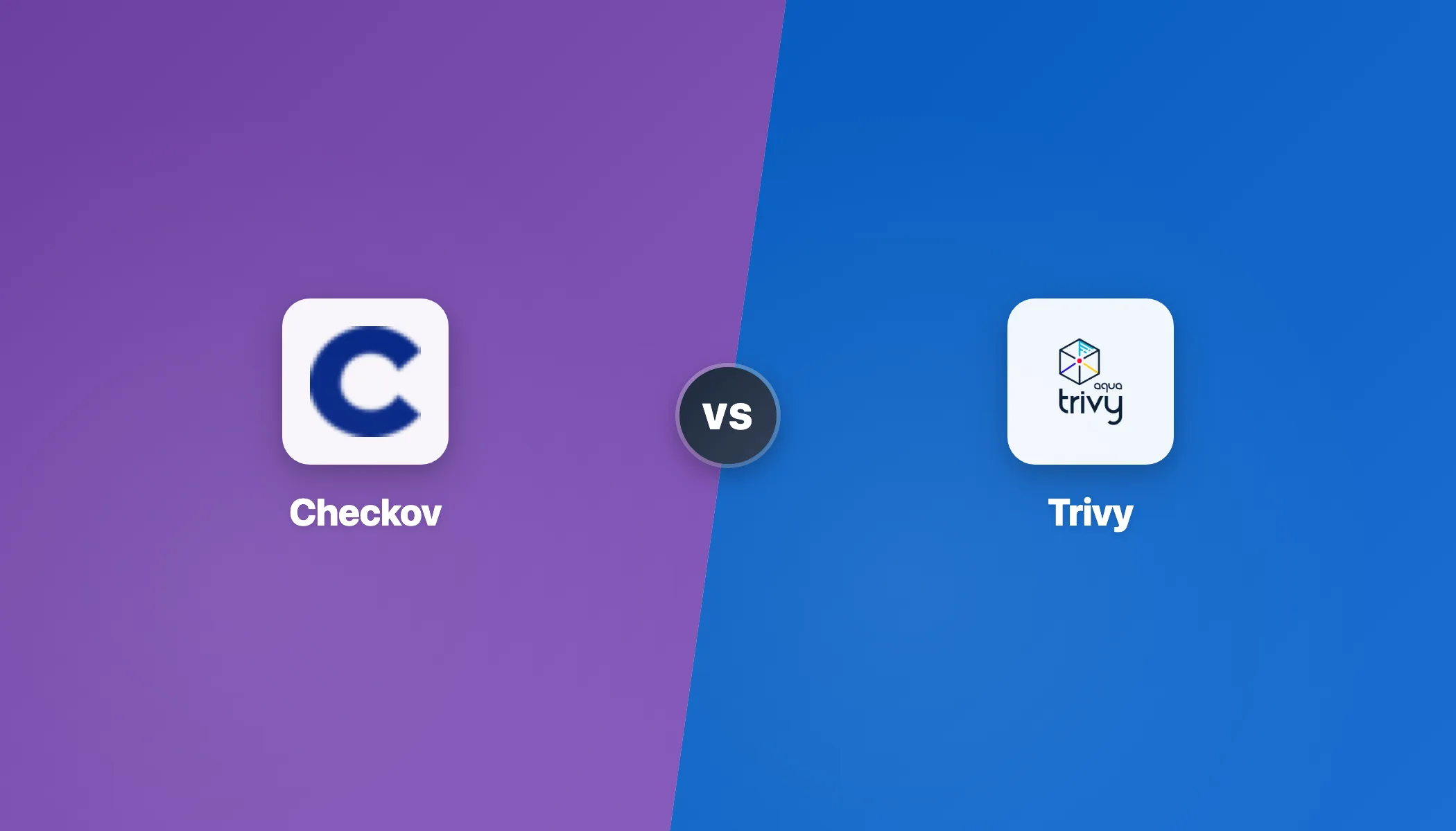 Checkov vs Trivy