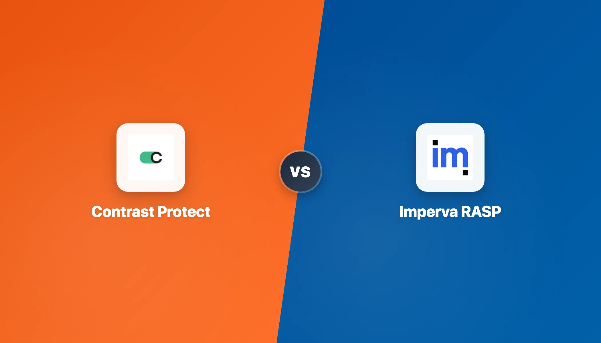 Contrast Protect vs Imperva RASP