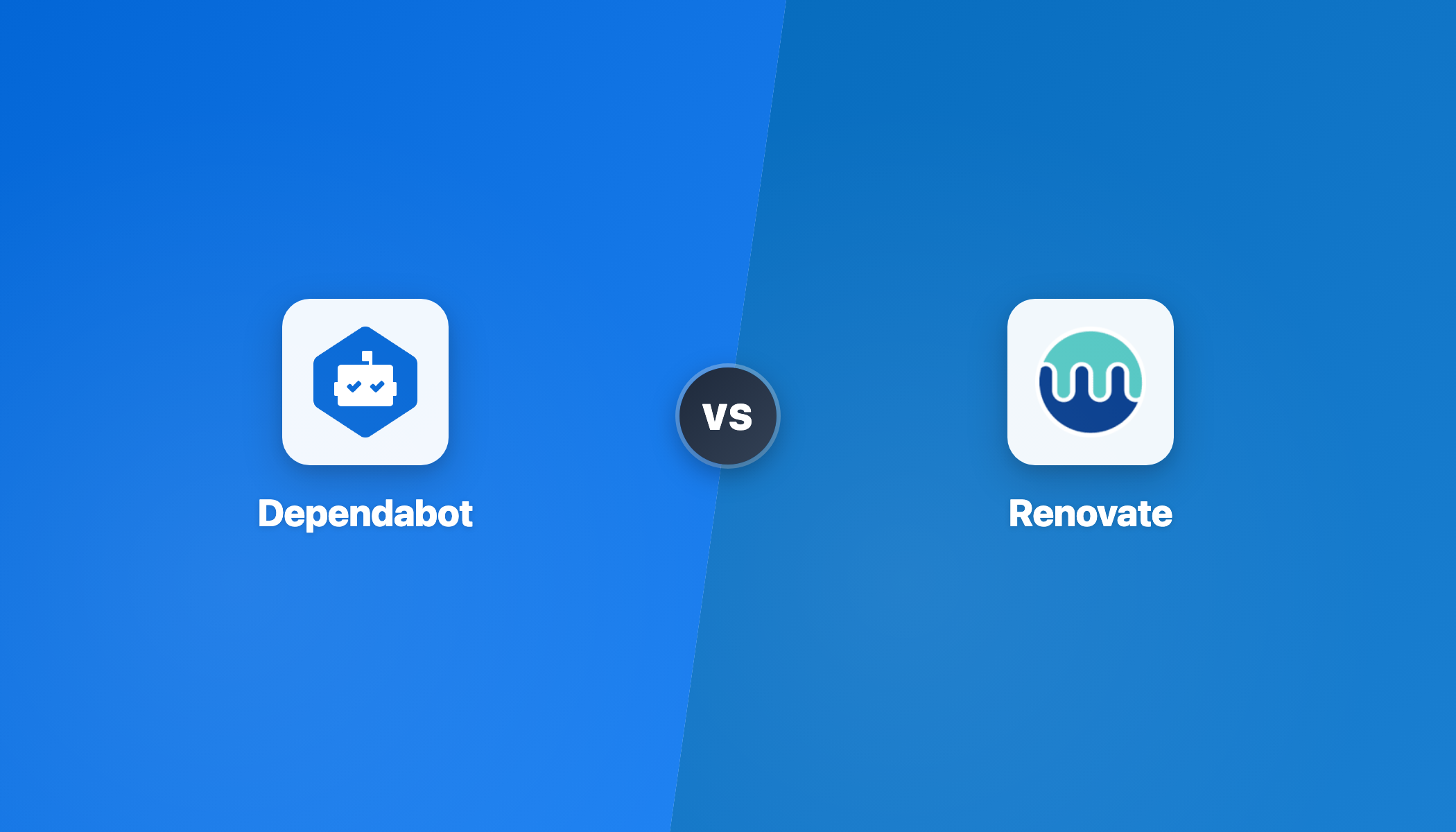 Dependabot vs Renovate