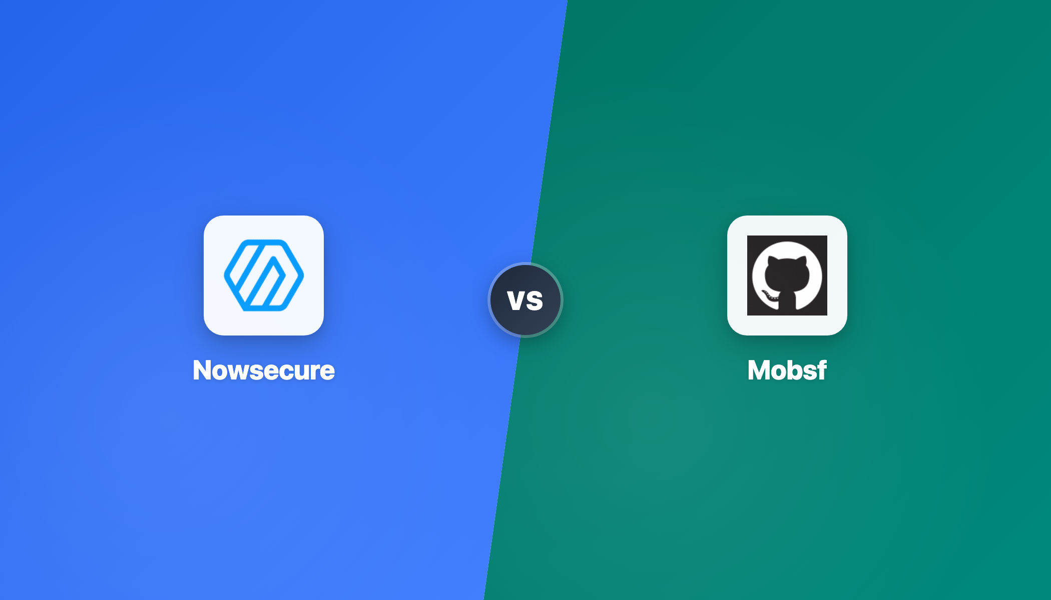 NowSecure vs MobSF