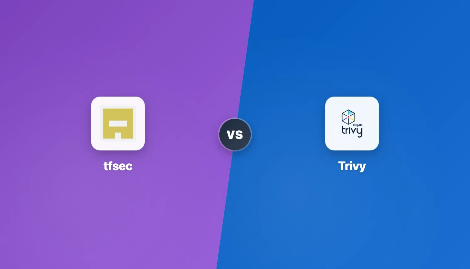 tfsec vs Trivy