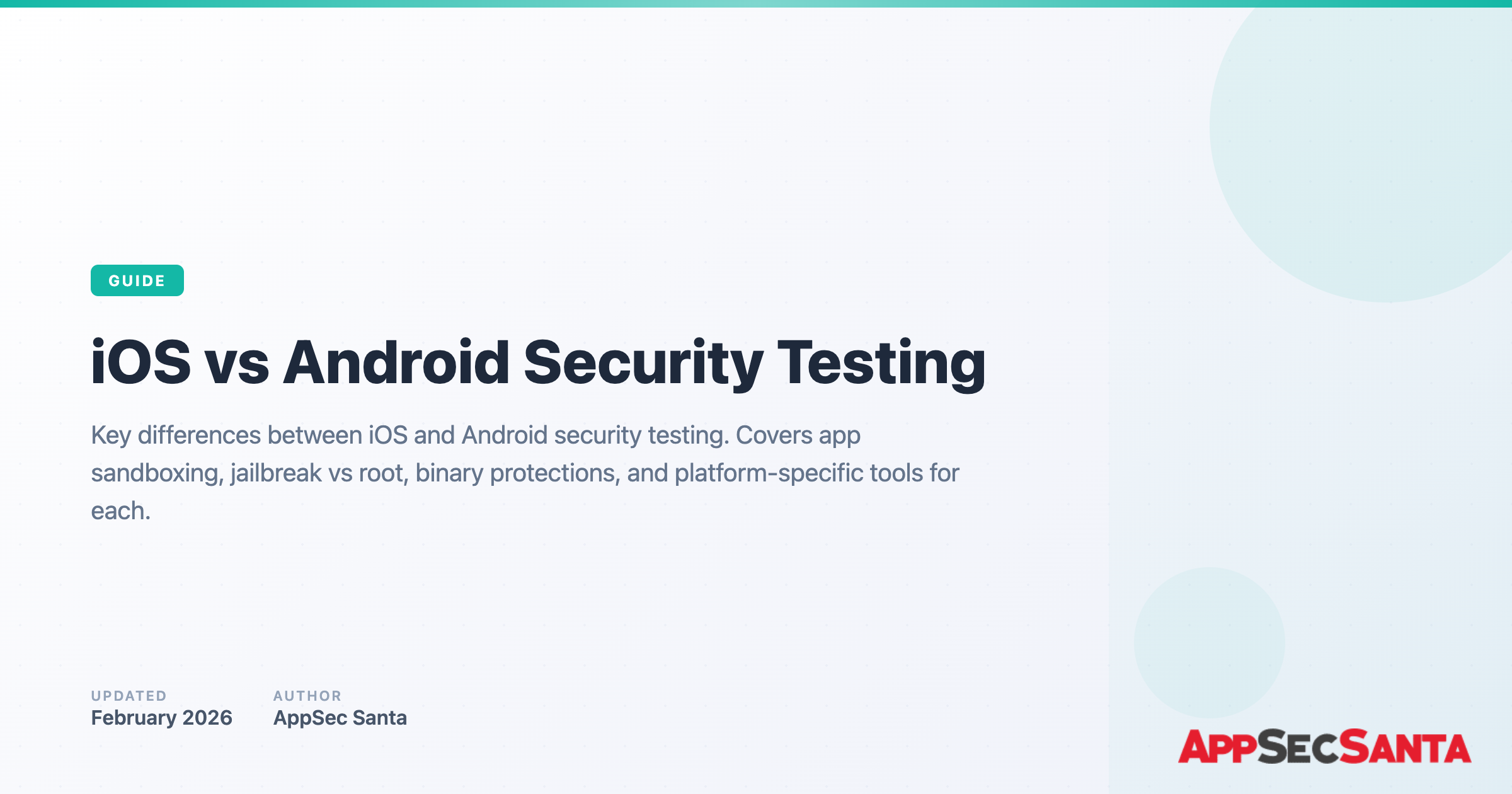 iOS vs Android Security 2026: Which Is Safer? (Pentester)