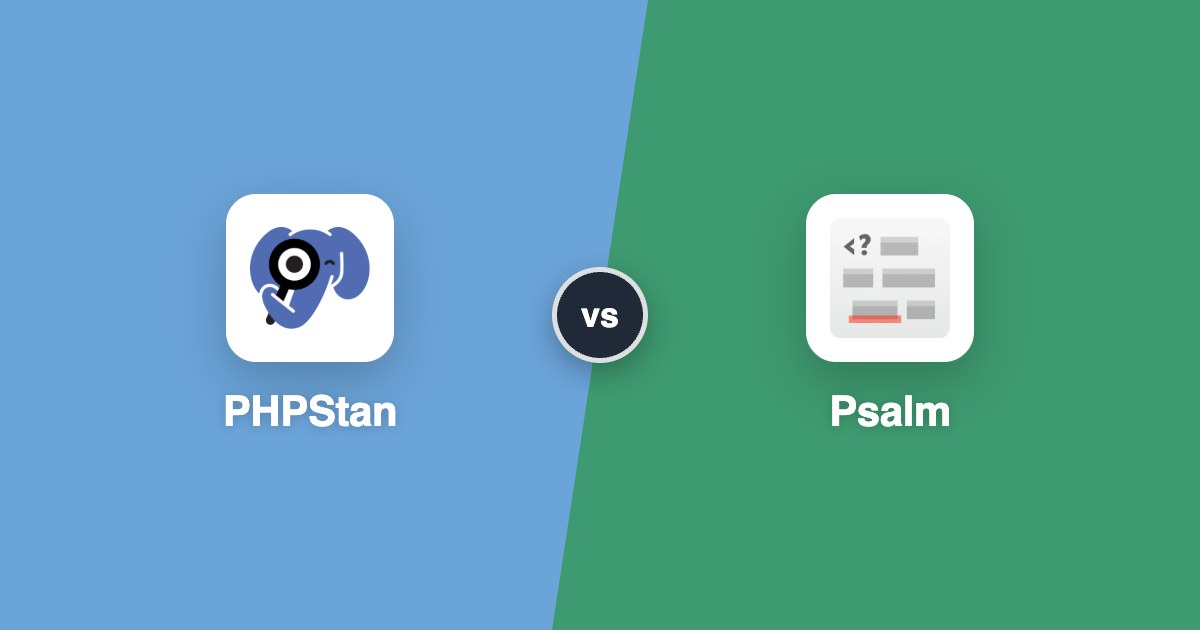 PHPStan vs Psalm (2026): PHP Static Analysis Head-to-Head