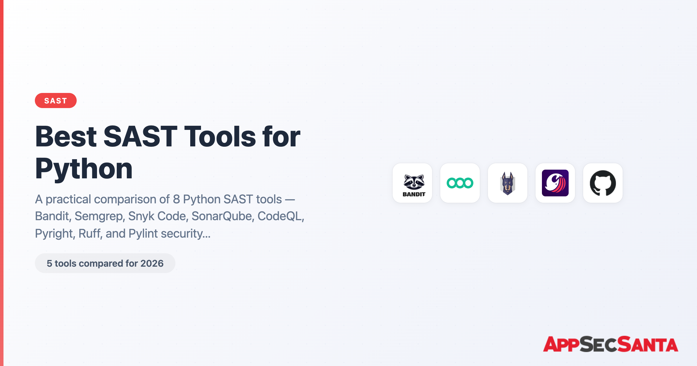 Best SAST Tools for Python (2026) | AppSec Santa