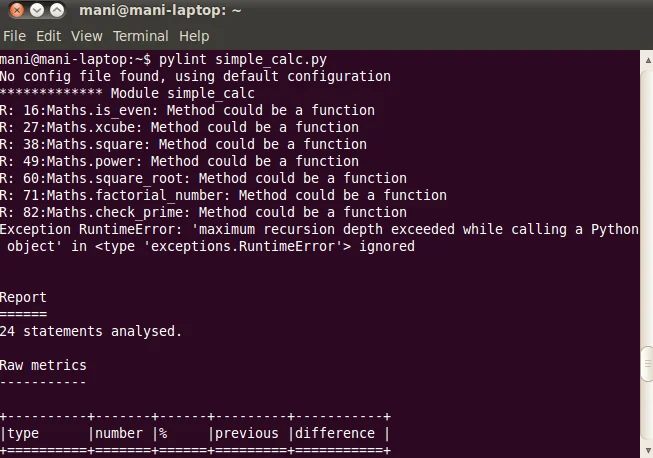 Pylint terminal output on a simple_calc.py module flagging R: Method could be a function across is_even, xcube, square, power, square_root, factorial_number, and check_prime methods, followed by a RuntimeError recursion-depth exception and a Raw metrics report - the Pylint security-adjacent code smell checks described in the prose