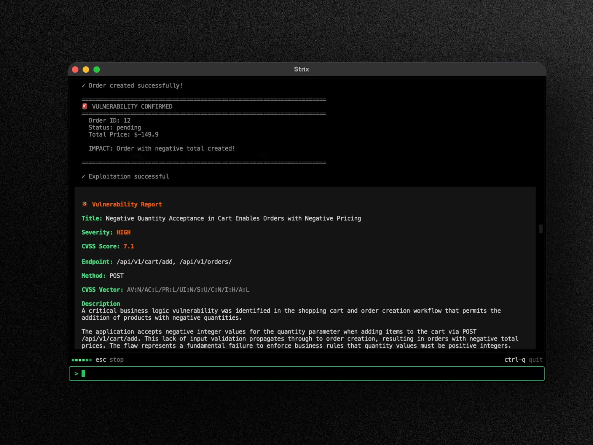 Strix terminal showing a confirmed vulnerability report — negative quantity acceptance in cart with CVSS 7.1 HIGH severity, exploitation successful, full vulnerability details with endpoint and CVSS vector
