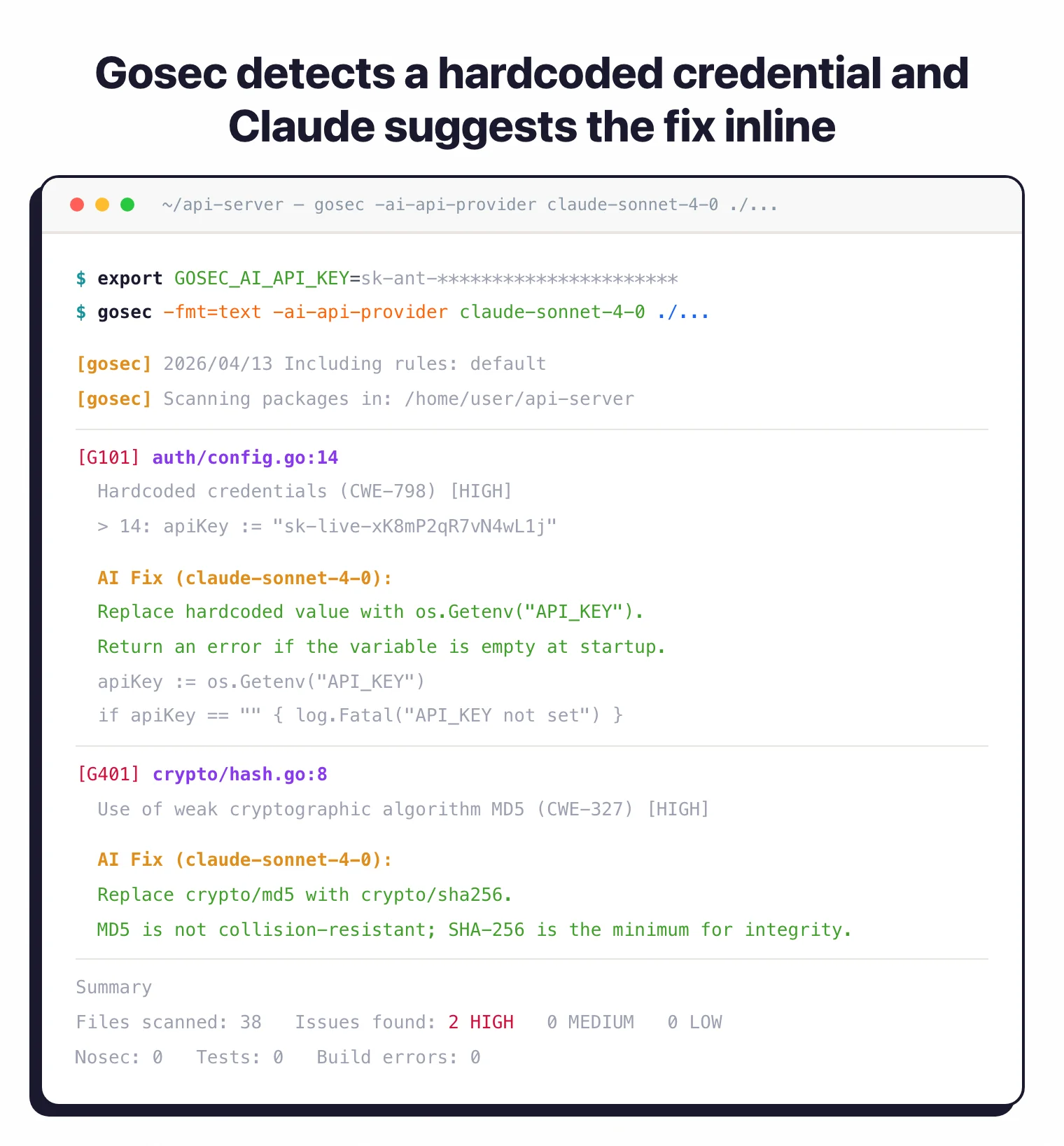 Gosec detects hardcoded credentials and weak crypto in Go code, then shows Claude AI fix suggestions inline in the terminal