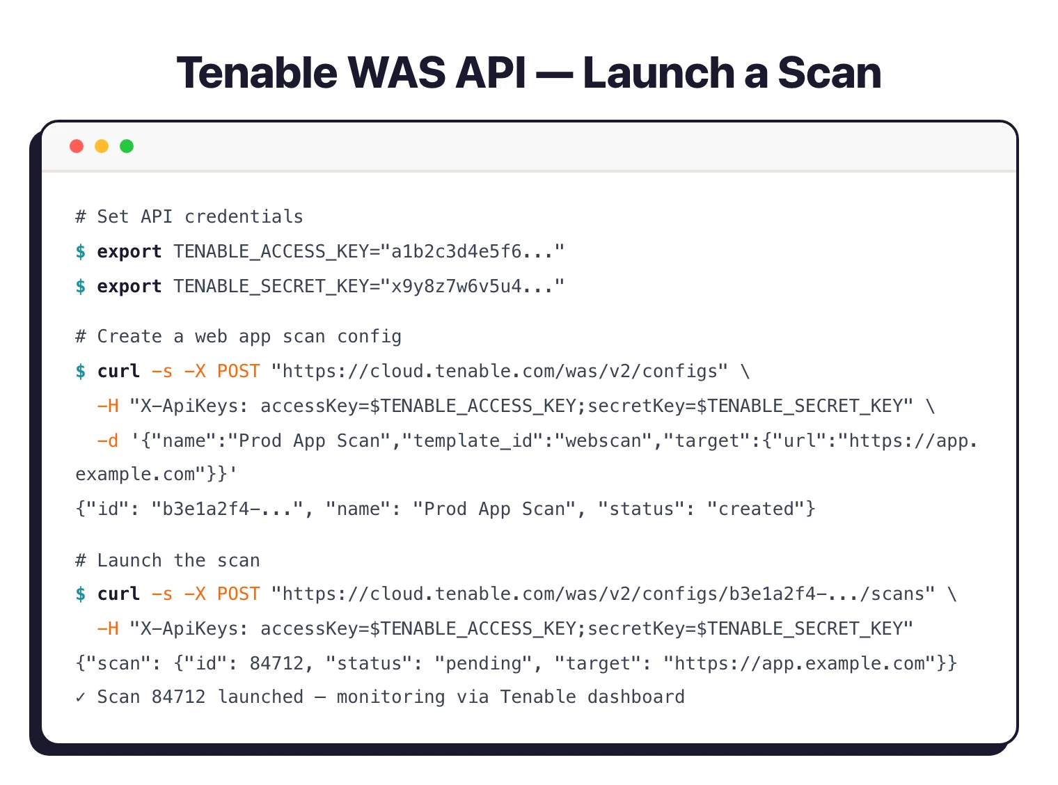 Tenable WAS REST API — creating a scan config and launching a scan via curl