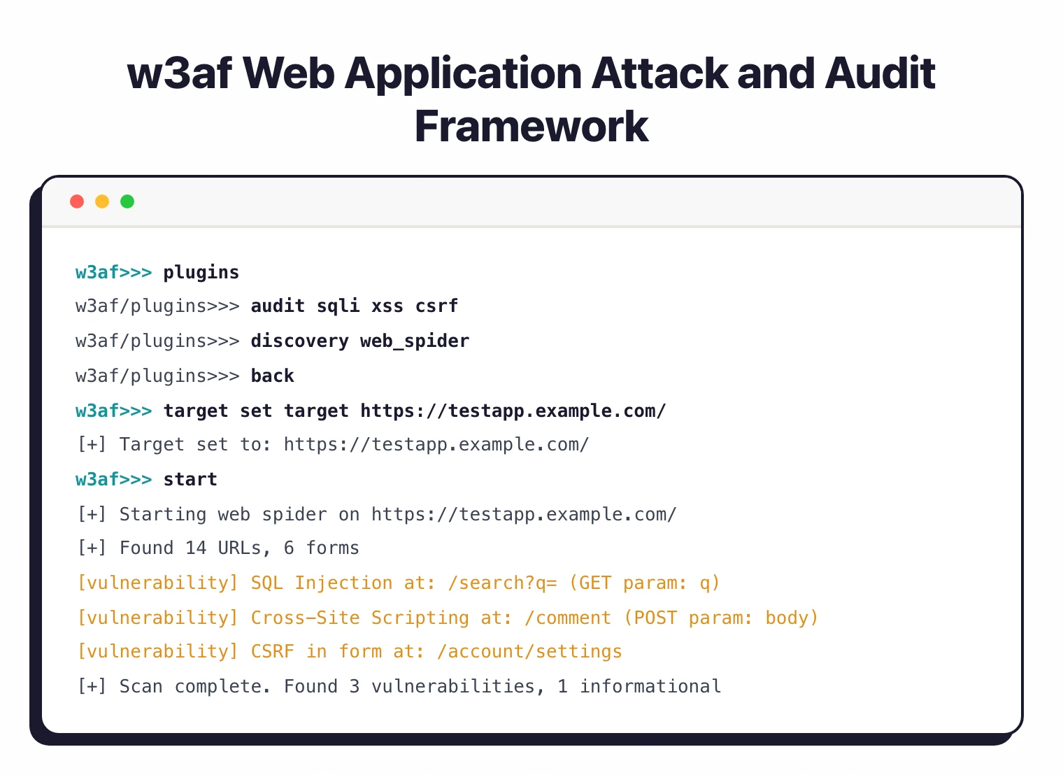 w3af console session: configuring audit plugins (sqli, xss, csrf), setting a target URL, and reviewing vulnerability findings including SQL injection and XSS
